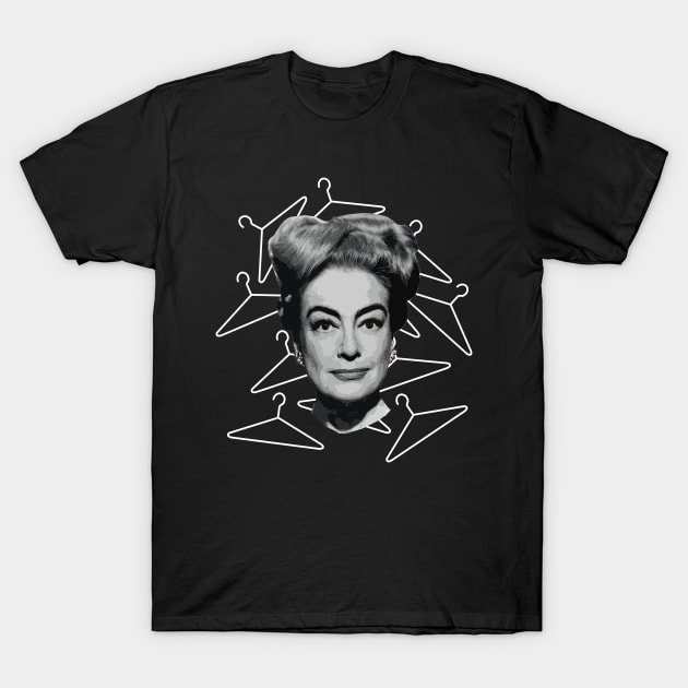 no wire hangers - joan crawford T-Shirt by Nashida Said